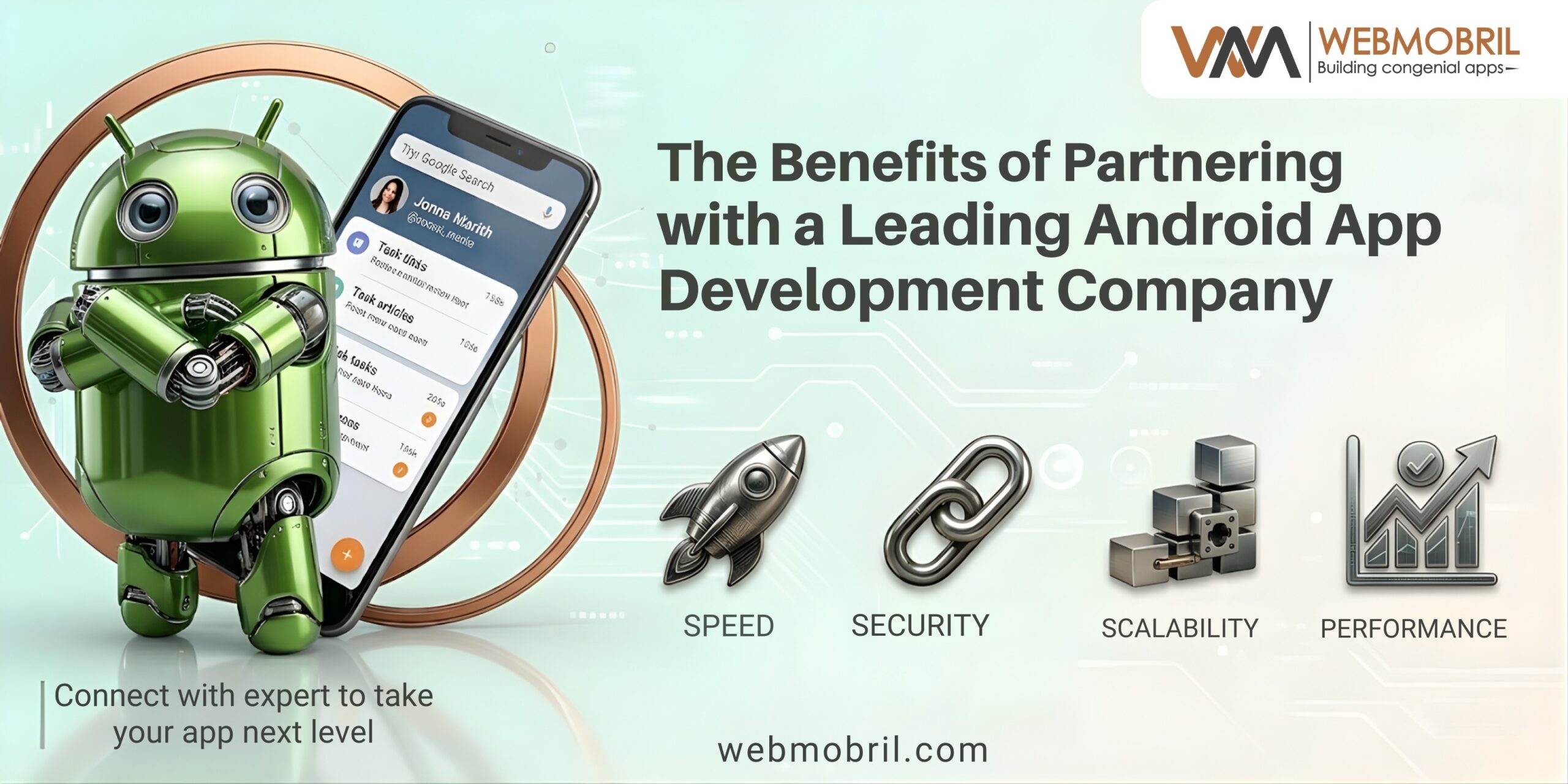 The Benefits of Partnering with a Leading Android App Development Company