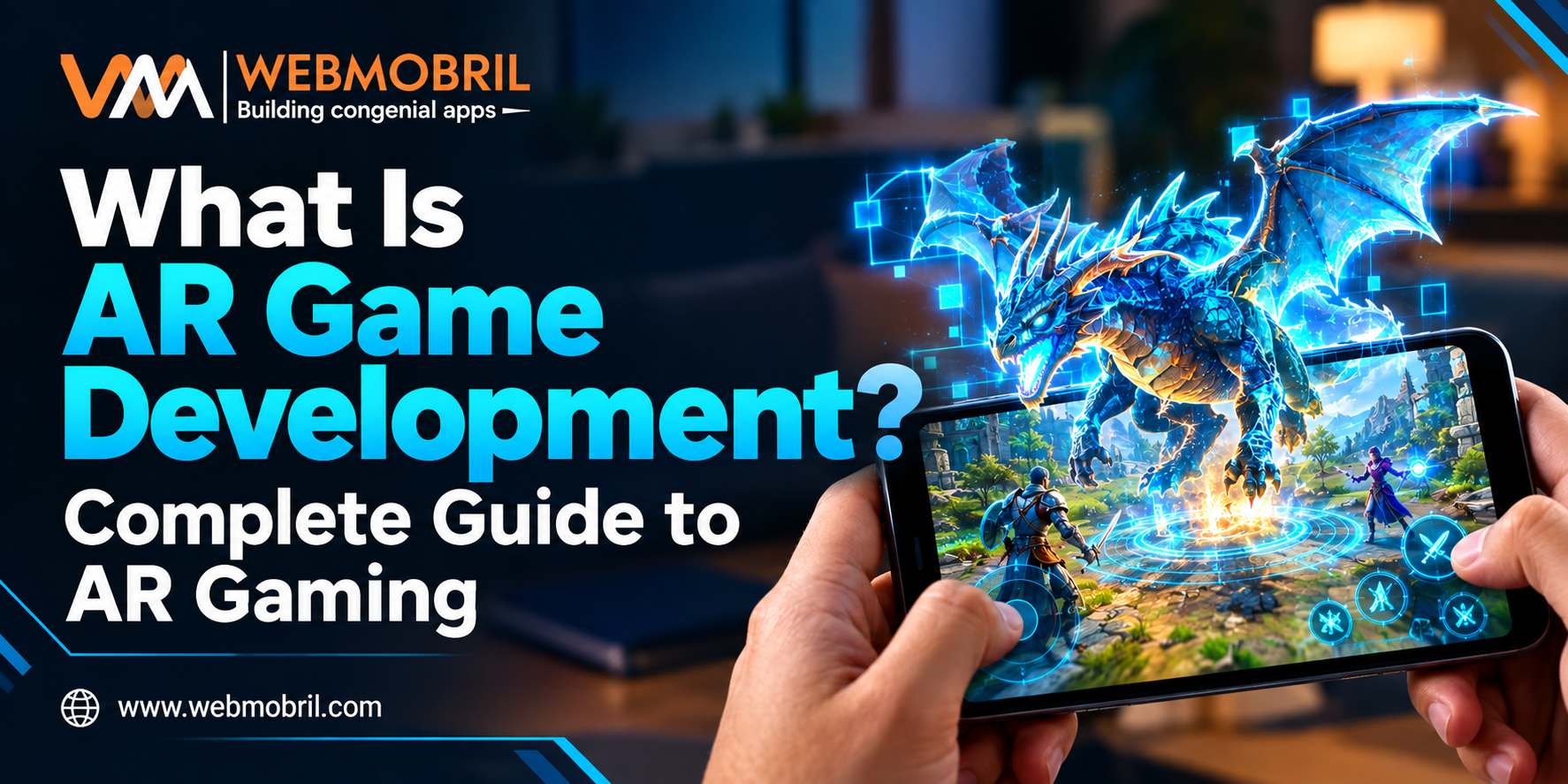 What Is AR Game Development? A Complete Guide to Augmented Reality Gaming